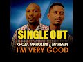 Khoza Mkhozeni ft.Mahempe Aka Cabido_-_I'm Very Good Mp3 Song