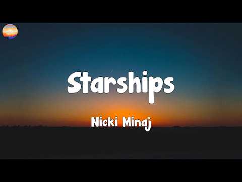 Nicki Minaj - Starships (Lyrics)