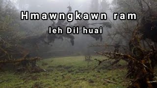 Hmawngkawn ram leh dil huai (Mizo Incident)