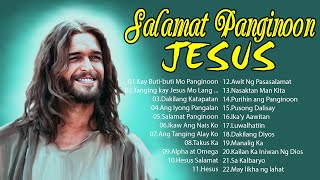 Kay Buti Buti Mo Panginoon Best Worship Songs ☘ Best Tagalog Christian Songs Collection Playlist