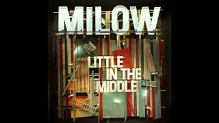 Milow - Little in the Middle [HD/Lyrics]