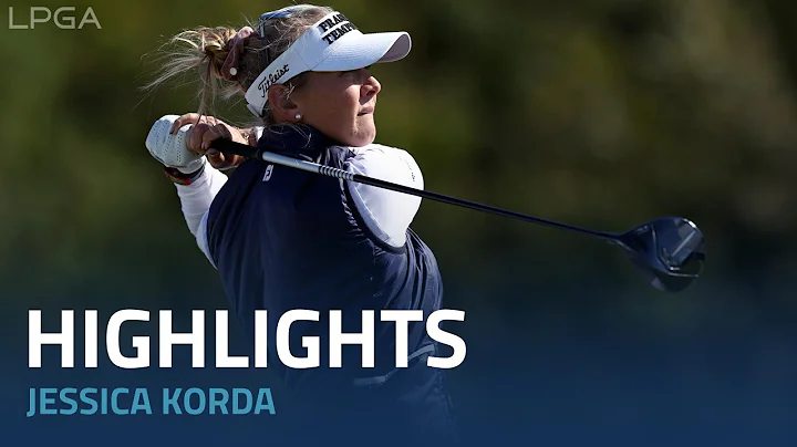 Jessica Korda First Round Highlights | 2022 Ascend...