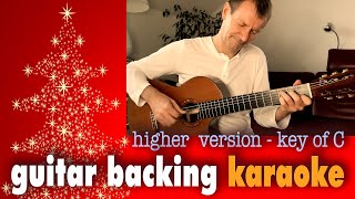 Video thumbnail of "O HOLY NIGHT backing KARAOKE high key of C acoustic guitar"