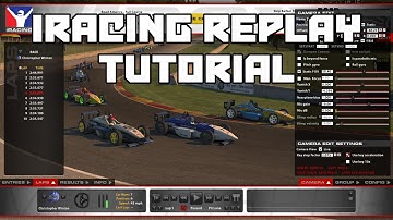 iRacing Replay Tutorial
