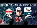 Best Entry Level I.T. Certification - CompTIA A+ vs Cisco CCNA