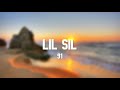 Lil Sil - 91 | 1 HOUR