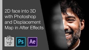 2d face into 3d with Photoshop and Displacement Map in After Effects