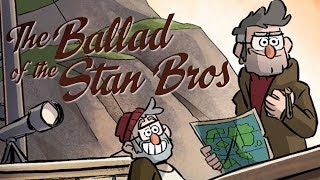 Ballad Of The Stan Bros. (From Gravity Falls: Lost Legends!)