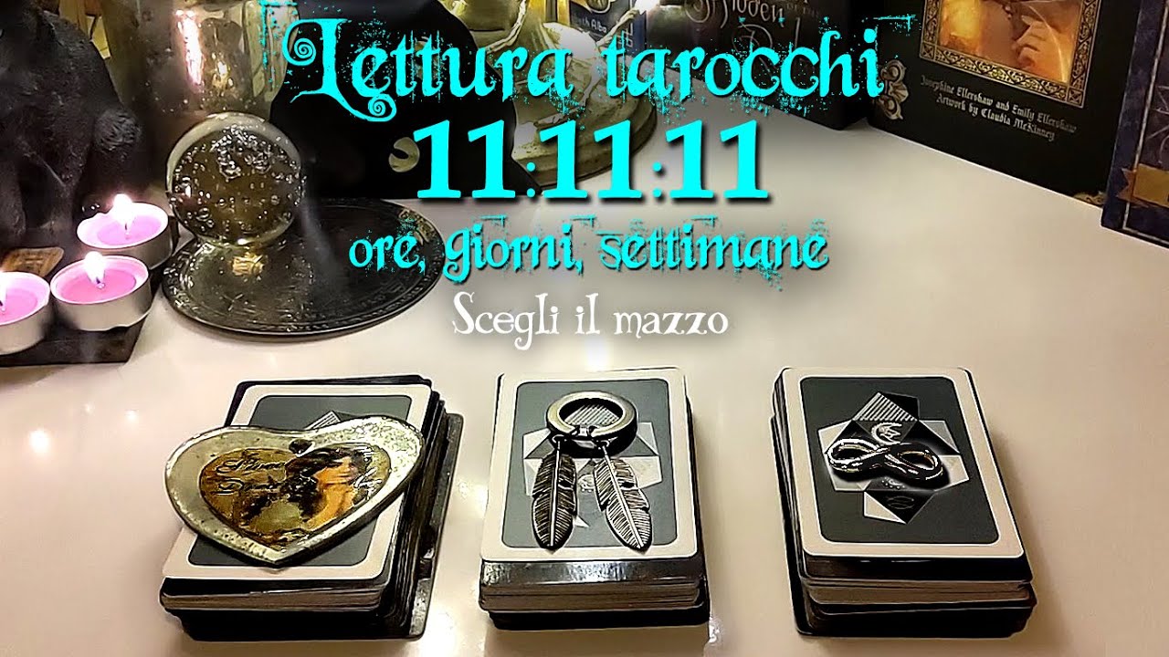 Lettura tarocchi 11:11:11 ore, giorni, settimane | Tarocchi interattivi previsione + scrittura