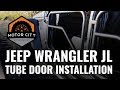 Wrangler JL Tube Door Installation - Motor City Aftermarket