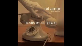 Putri Dahlia - MI AMOR ft Noyiboii(Remix)
