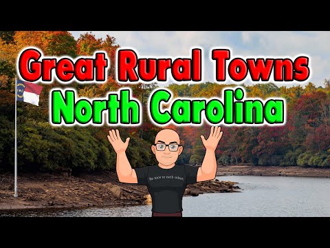 Great Rural Towns in North Carolina to Retire or Buy Real Estate.