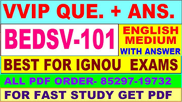 BEDSV 101 important questions with answer in English | bedsv 101 Previous Year Question Paper