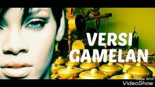 Rihana - diamond (gamelan version)