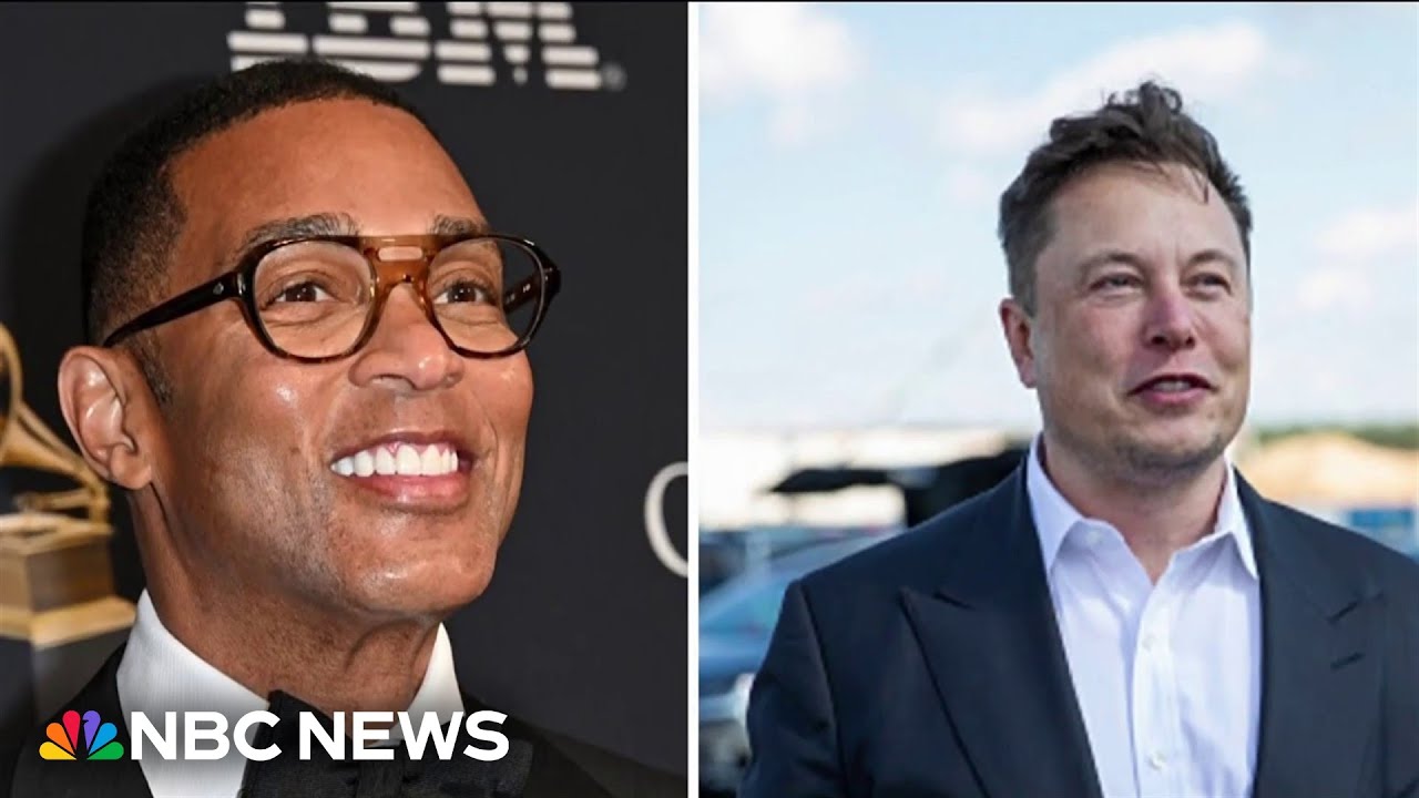 Don Lemon's show canceled: Ex-CNN host says Elon Musk is 'mad ...