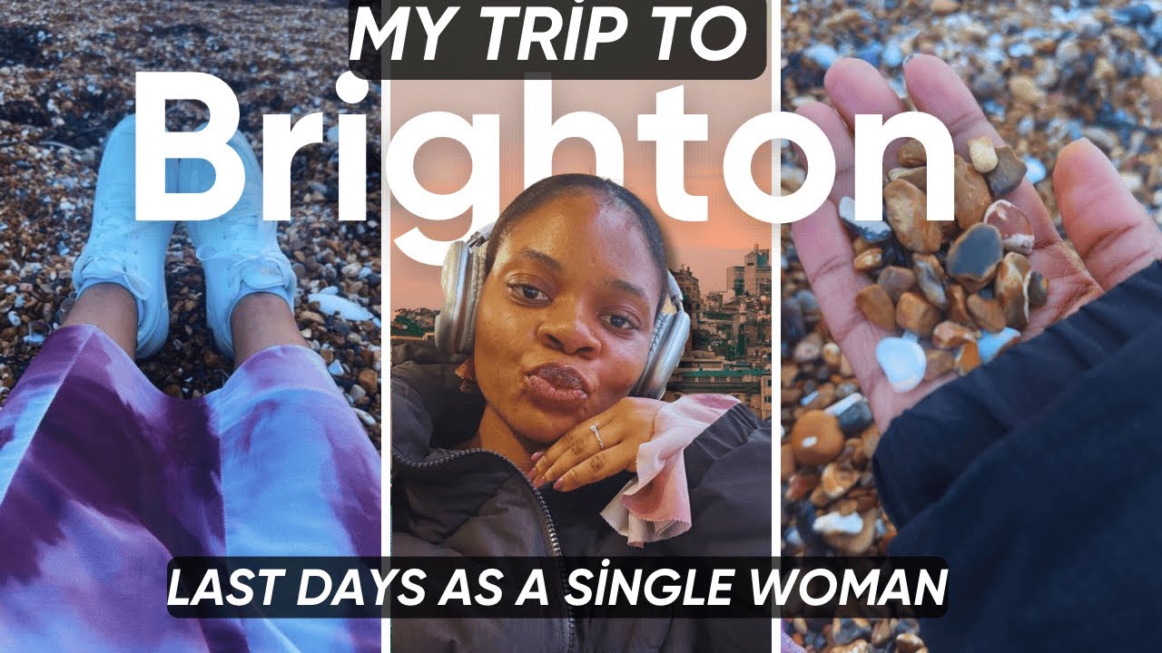Enjoying the Last Days of My Single Years| My First time at the beach| Trip to Brighton❤️