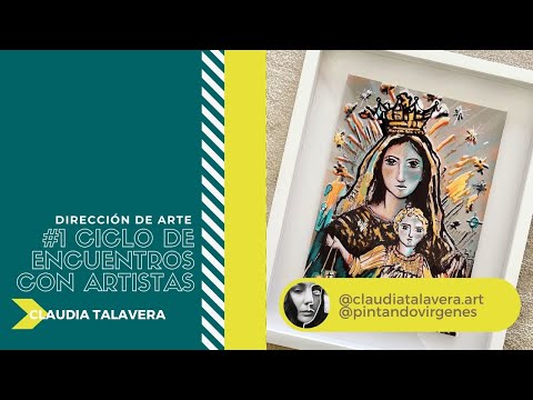 1° Ciclo de ENCUENTRO con ARTISTAS 🎨 || CLAUDIA TALAVERA 👩‍🎨