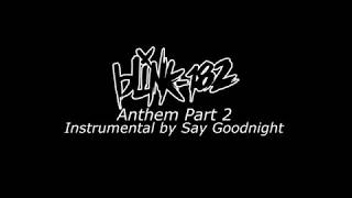 blink-182 - Anthem Part 2 (Karaoke Version)