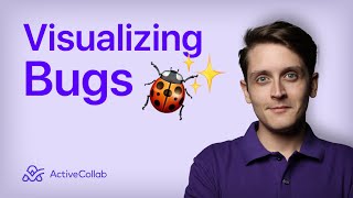 Watch Out for Bugs! Bug Visualization in Project Management