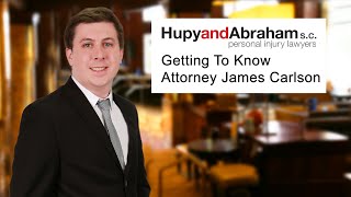 Meet Hupy and Abraham, S.C. Lawyer James Carlson