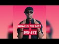 Home Is The Best Big Eye Official Audio