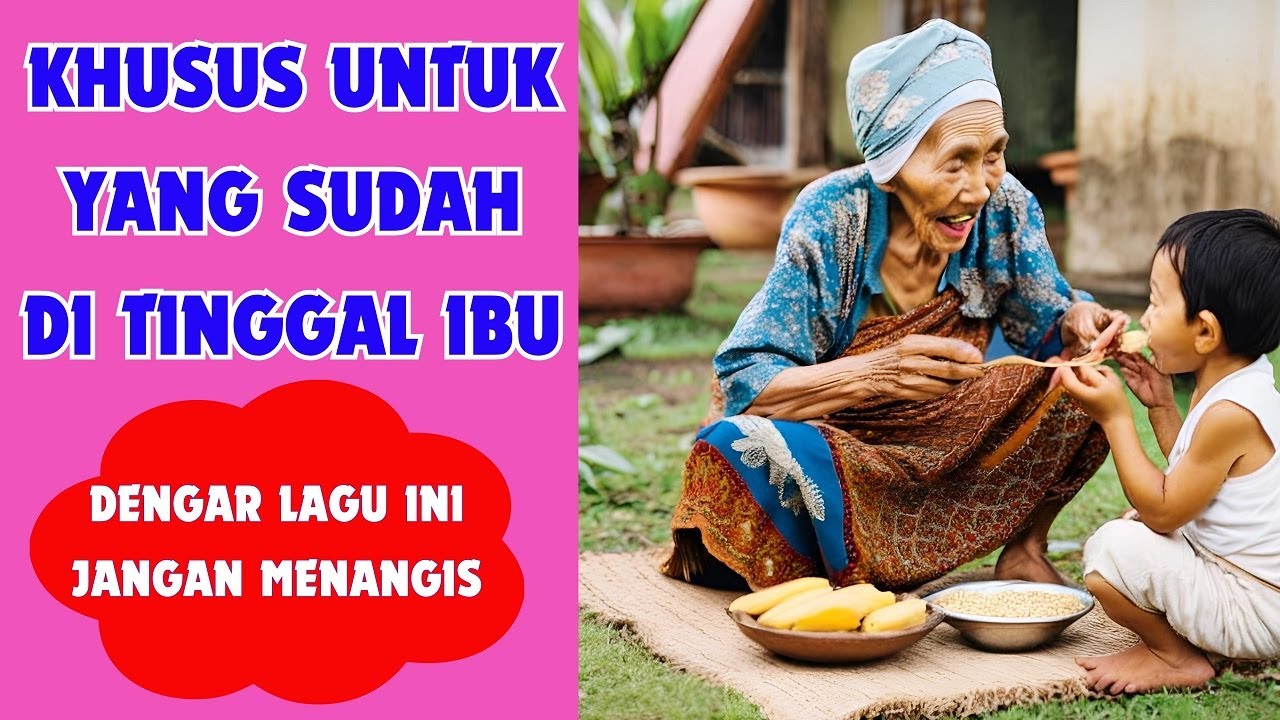 Full Album Lagu Tentang Ibu Menyentuh Hati || Full Album Lagu Rindu ...