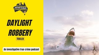 Trailer: Daylight Robbery