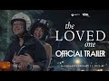 THE LOVED ONE 2026 Official Trailer Anne Curtis Jericho Rosales 