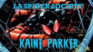 L'HISTOIRE DE KAINE PARKER/SCARLET SPIDER 2 ! LA SPIDER SOCIETY #9