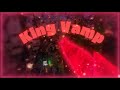 King Vamp || A Gorilla Tag Montage
