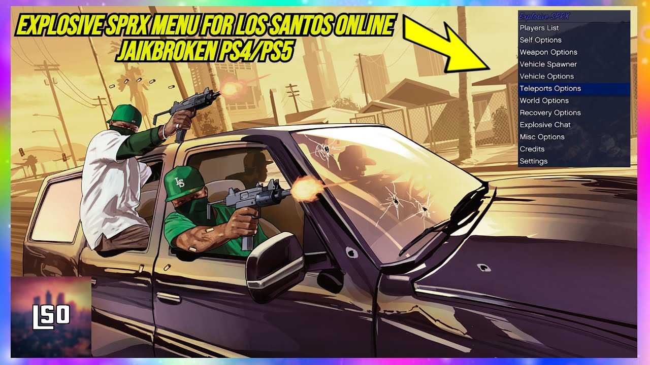 SHOWCASE EXPLOSIVE SPRX MENU FOR LOS SANTOS ONLINE JAIKBROKEN PS4/PS5
