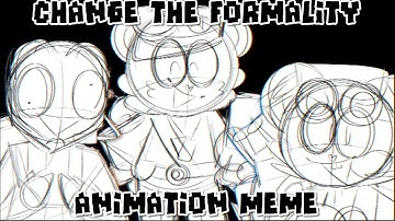 Change The Formality Animation Meme | Happy Tree Friends