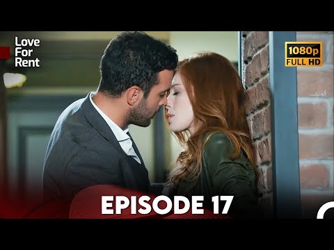 Love For Rent Episode 17 HD (English Subtitle)