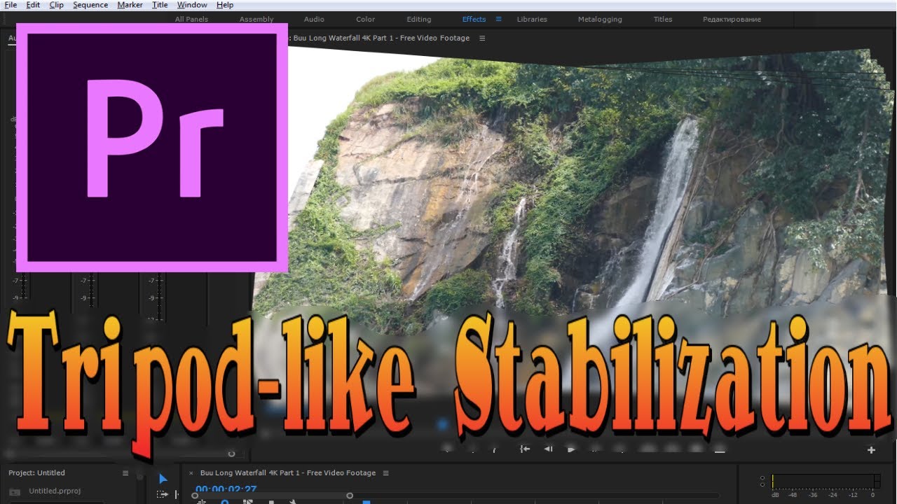 Tripod like Stabilization in Premiere Pro Using internal Plugins