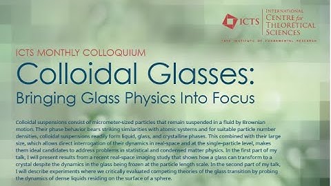 Colloidal Glasses: Bringing Glass Physics Into Focus by Rajesh Ganapathy