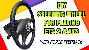 DIY STEERING WHEEL FOR PLAYING ETS2 AND ATS