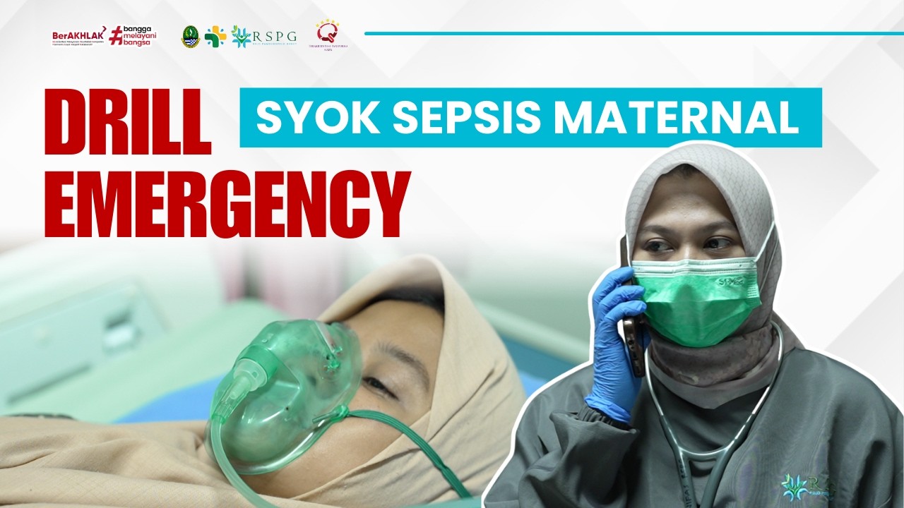 DRILL EMERGENCY | SYOK SEPSIS MATERNAL