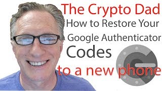 How to Restore Google Authenticator from Backup