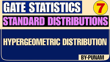 Hypergeometric Distribution | Solved examples | ONE SHOT VIDEO | GATE STATISTICS | Stats by Punam |