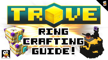 TROVE | RINGCRAFTING GUIDE 1-300! | Trove Guide & Tutorial