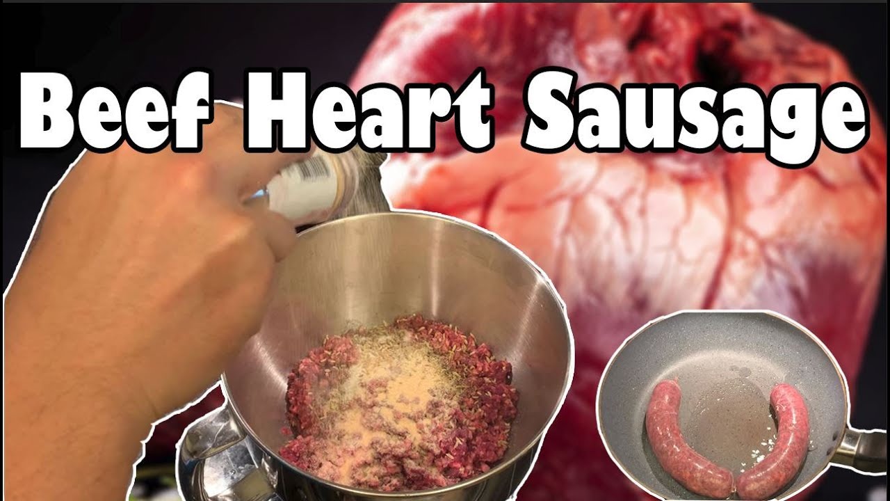 Beef Heart Sausage YouTube