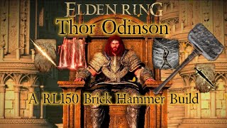 Elden Ring- Thor Odinson | Brick Hammer Build (NG+7)