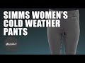 Simms Women&#39;s Coldweather Pants: Review