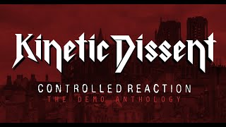 KINETIC DISSENT - Reason To Riot (OFFICIAL STREAM)