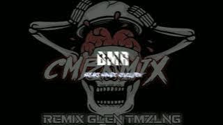 CMBK - Glen Tmzlng ( BMR ) Fvnky Breaks - 2023