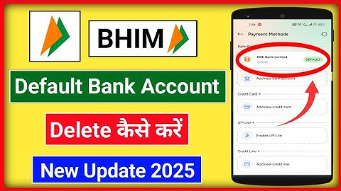 Bhim App se default account kaise delete kare 2025 | bhim App se default account kaise hataye 