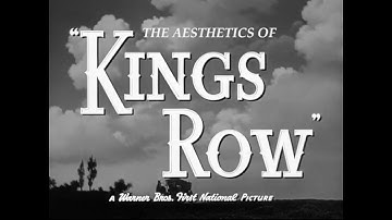 The Aesthetics of Kings Row