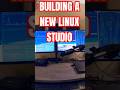 Building A Linux Studio In 8 Steps