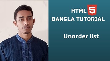 HTML5 Bangla tutorial  23   Html list  (part - 3)  unorder list.