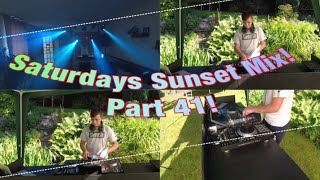 Saturdays Sunset Mix Part 41 With Dj Danny Dante 